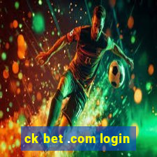 ck bet .com login